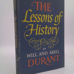 The Lessons of History by Will Durant