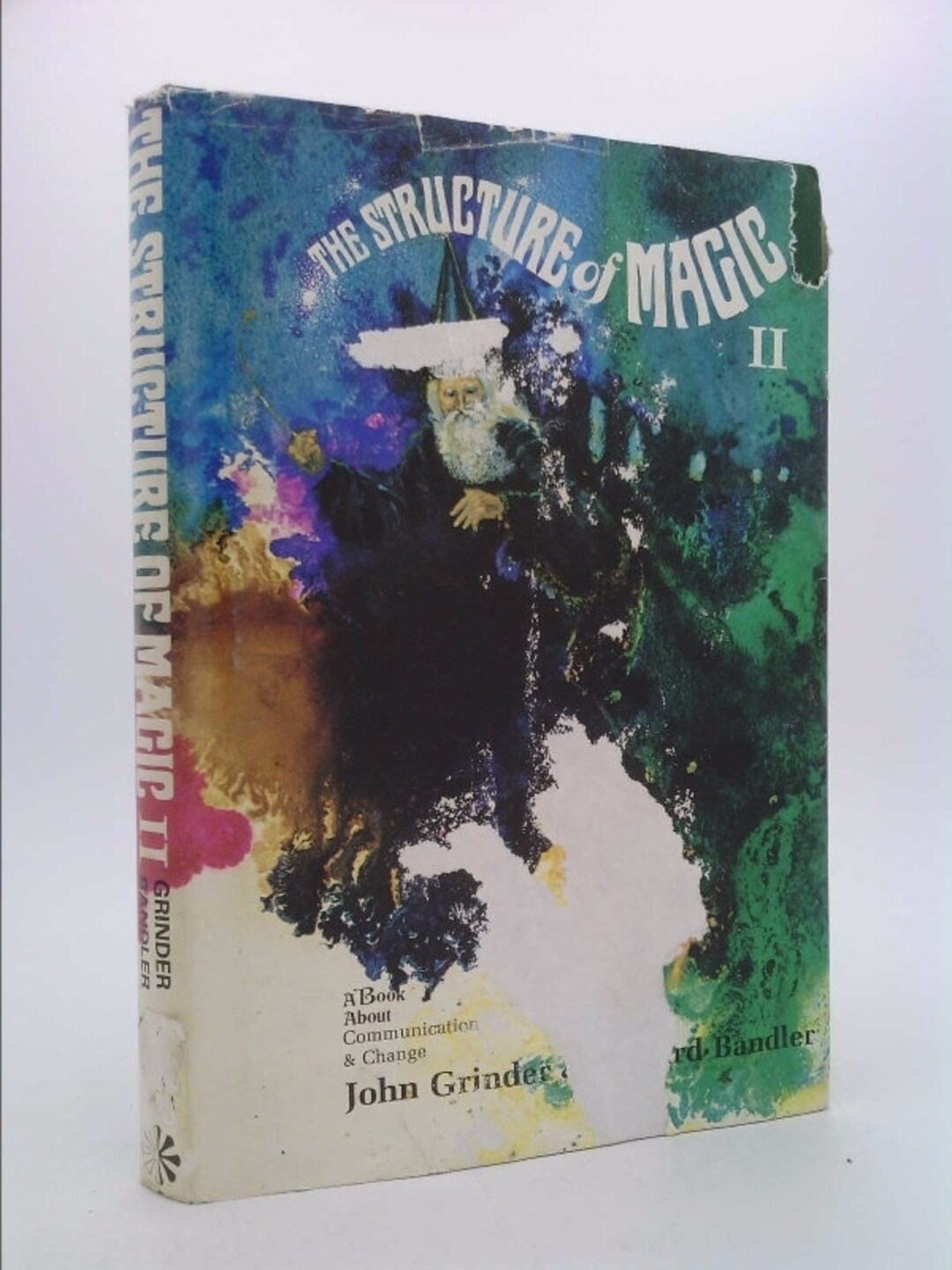 The structure of magic ii a book about communication and change by