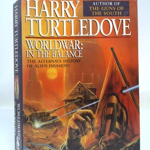 In the Balance (Worldwar Series, Volume 1) by Harry Turtledove