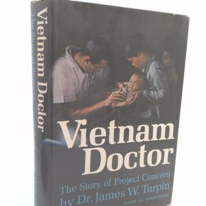 Vietnam Doctor by James W. Turpin