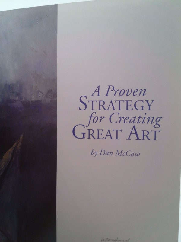 A Proven Strategy for Creating Great Art by Dan Mccaw - Etsy