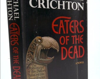 Eaters of the Dead by Michael Crichton