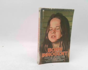 Born Innocent by Bernhardt J. Hurwood