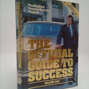 The Official Guide to Success: Tom Hopkins&#39; Personal Success Program by Tom Hopkins