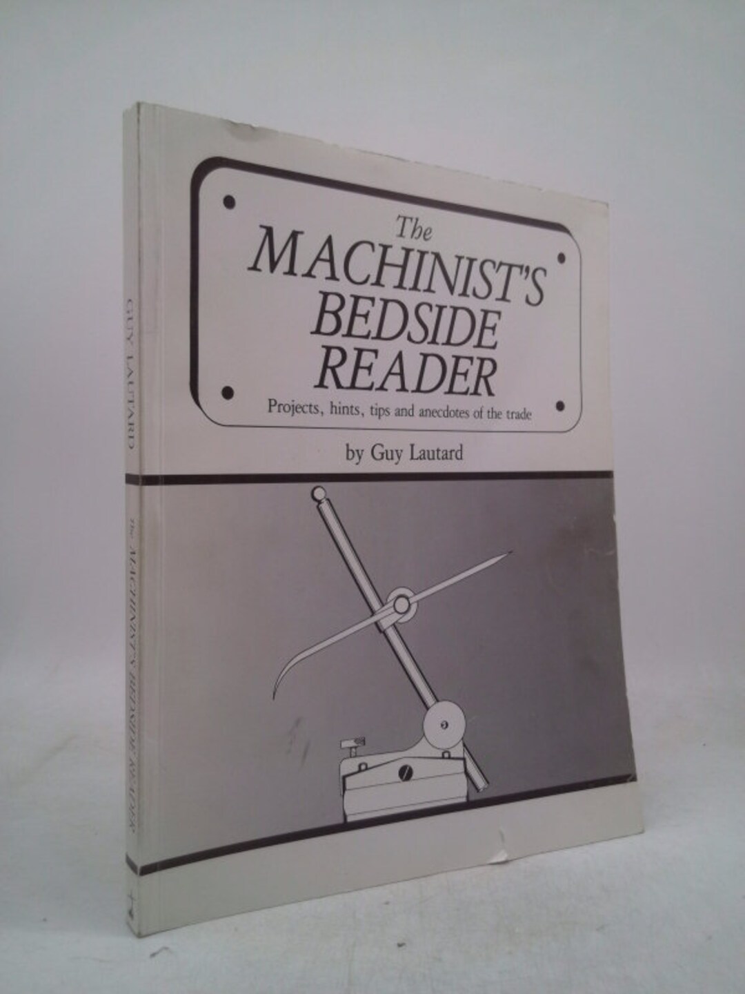 The Machinist's Bedside Reader by Guy Lautard - Etsy