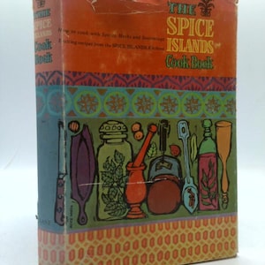 The Spice Islands Cookbook by Spice Islands Home Economics Staff