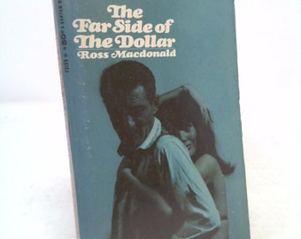 The Far Side of the Dollar by Ross Macdonald