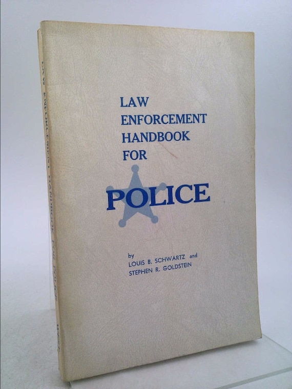 Law Enforcement Handbook for Police by Louis B Schwartz Etsy