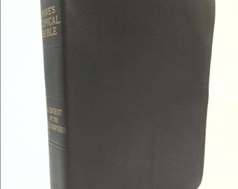 Nave's Topical Bible a Digest of the Holy Scriptures by Orville J. Nave
