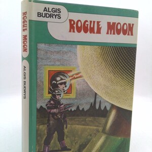 Rogue Moon by Algis Budrys