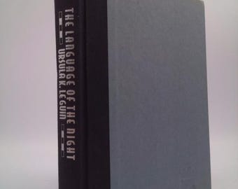 The Language of the Night: Essays on Fantasy and Science Fiction by Ursula K. Le Guin