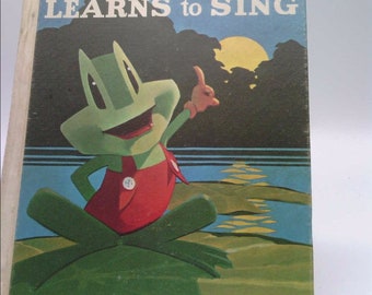 Little Frog Learns to Sing by L. Le Blanc
