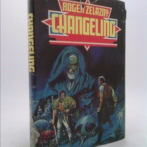Changeling -- Bargain Book by ROGER ZELAZNY