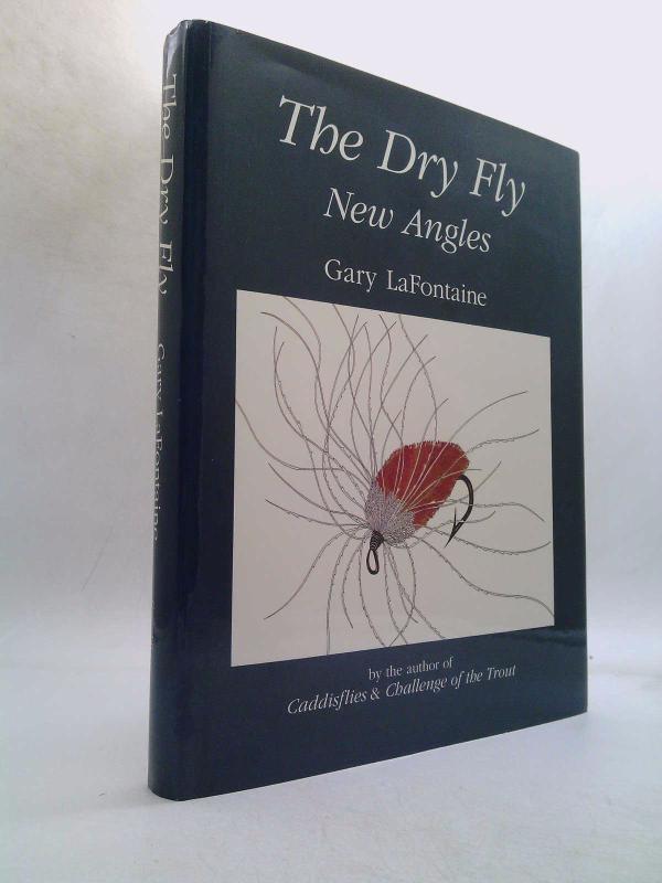 The Dry Fly: New Angles by Gary Lafontaine - Etsy