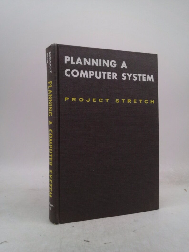 Planning a Computer System: Project Stretch by Werner Buchholz - Etsy