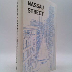 Nassau Street : A Quarter Century of Stamp Dealing. 4Th Printing 1979 by Herman Herst