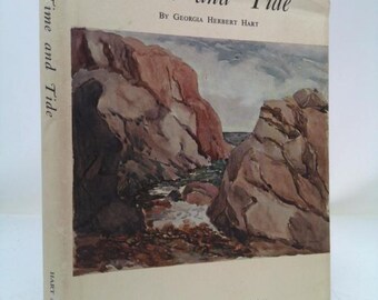 Of Time and Tide by Georgia Herbert Hart