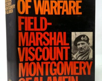 A History of Warfare. by Field-Marshal Viscount Montgomery of Alamein