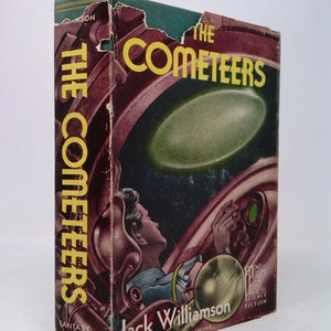 The Cometeers / by Jack Williamson ; Illustrated by Edd Cartier by Jack (1908-2006) Williamson