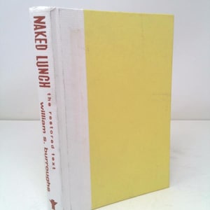 Naked Lunch: The Restored Text by William S. Burroughs