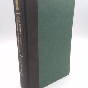 Agriculture and National Development: Views on the Nineteenth Century (Henry a Wallace Series on Agricultural History and Rural Studies)