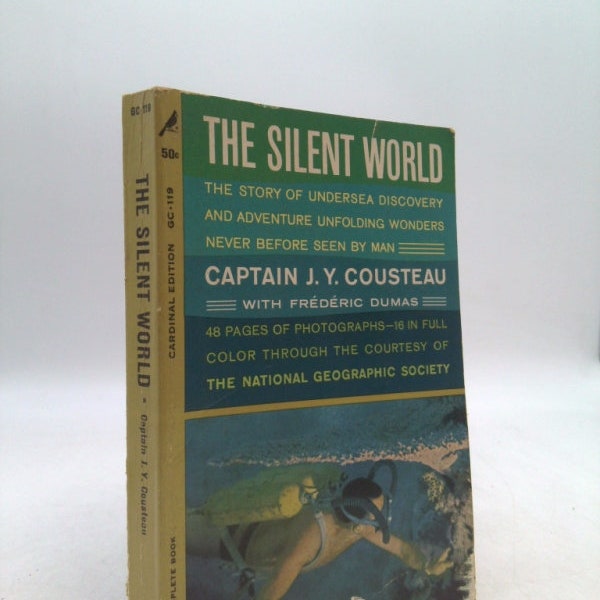 The Silent World - the Story of Undersea Discovery by Jacques-Yves Cousteau