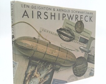 Airshipwreck by Len Deighton