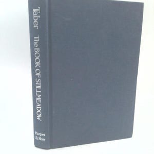 The Book of Stillmeadow by Gladys Taber