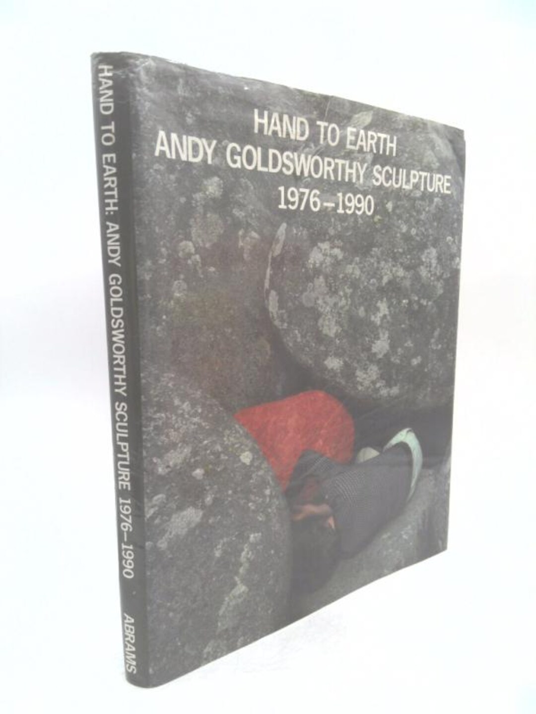 Hand to Earth: Andy Goldsworthy Sculpture 1976-1990 by Terry and GOLDSWORTHY, Andy, Eds ...