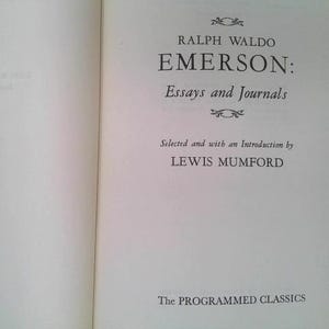 Ralph Waldo Emerson: Essays and Journals (The Programmed Classics) by Ralph Waldo Emerson image 2