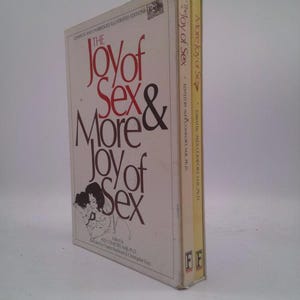 The Joy of Sex & More Joy of Sex (Boxed Set) by Alex Comfort