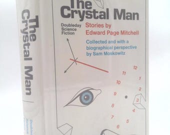 The Crystal Man: Landmark Science Fiction by Edward Page and Moskowitz, Sam (Ediitor) Mitchell