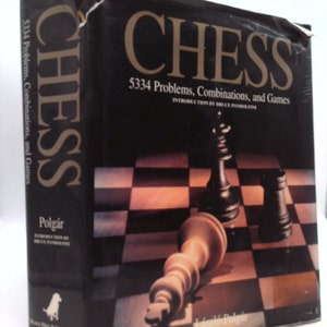 Chess: 5334 Problems, Combinations and by Polgár, László