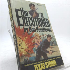 The Executioner # 18 Texas Storm (The Executioner, #18) by Don Pendleton