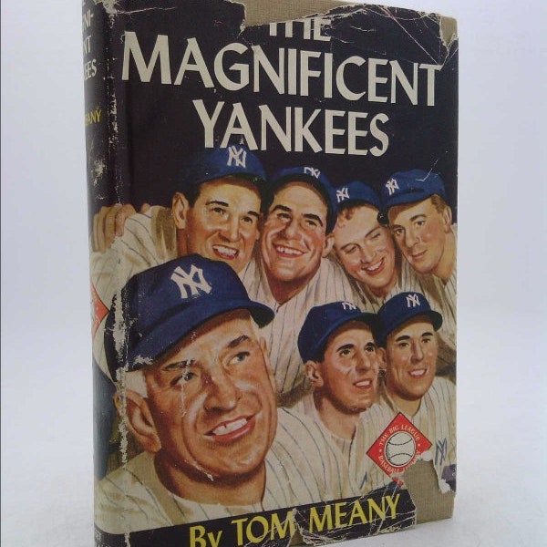 The Magnificent Yankees (The Big League Baseball Library) by Tom Meany