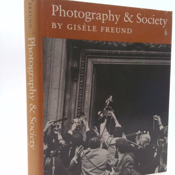 Photography and Society by Gisele Freund