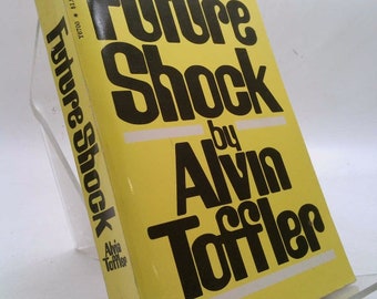 Future Shock by Alvin Toffler