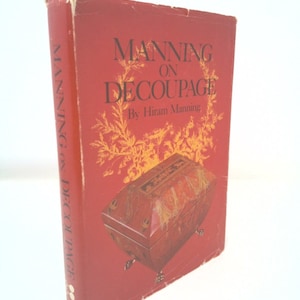 Manning on Decoupage by hiram manning