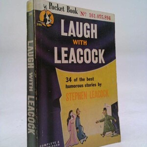 Laugh With Leacock by Stephen Leacock