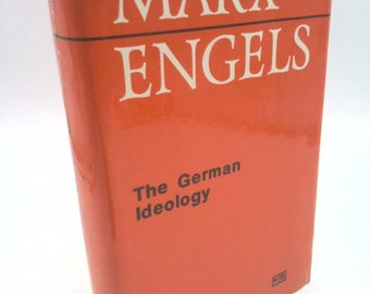 The German Ideology by Karl Marx