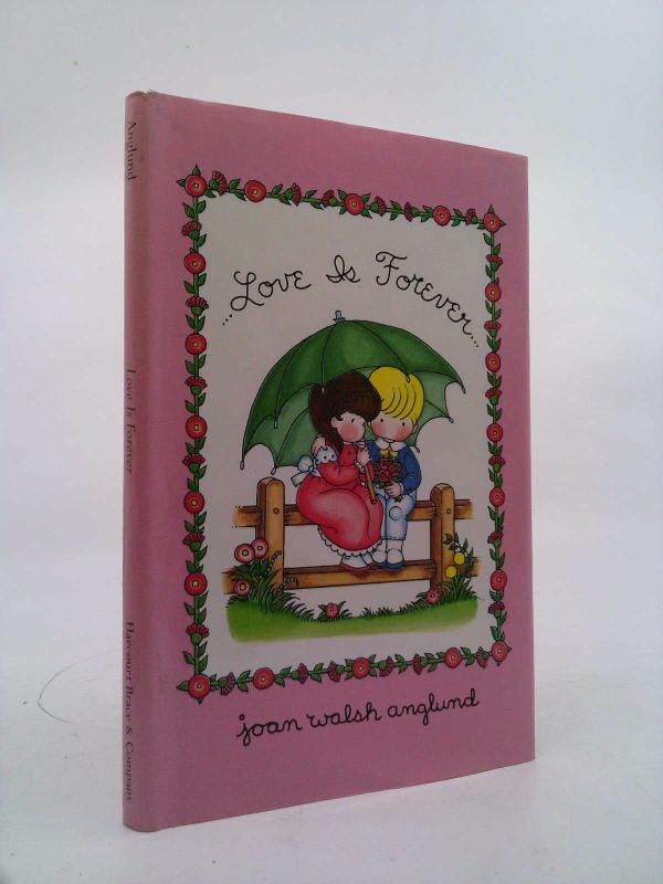 Love Is Forever by Joan Walsh Anglund