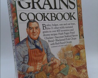 The Grains Cookbook by Bert Greene