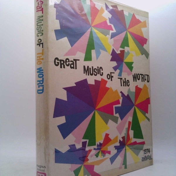 Magnus Annual 1974 Great Music of the World by Roger Bobley