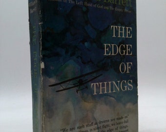 The Edge of Things by William E. Barrett