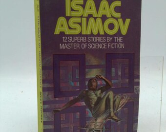 Best of Isaac Asimov by Isaac Asimov