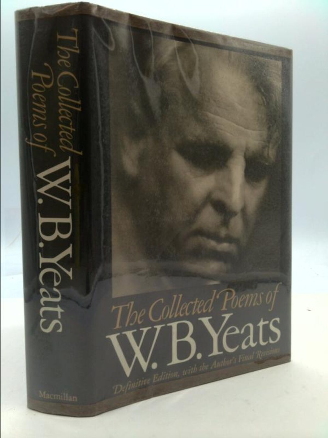 The Collected Poems of W.B. Yeats: Definitive Edition, With the Author ...