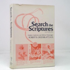 May include: A hardcover book titled "Search the Scriptures" with illustrations. The cover is primarily white with pink and black text and graphics. The author's name, Robert B. Greenblatt, M.D., is also visible.