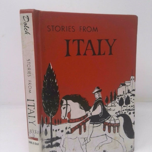 Stories From Italy: Folklore of the World by Edward W. & Marguerite P. Dolch