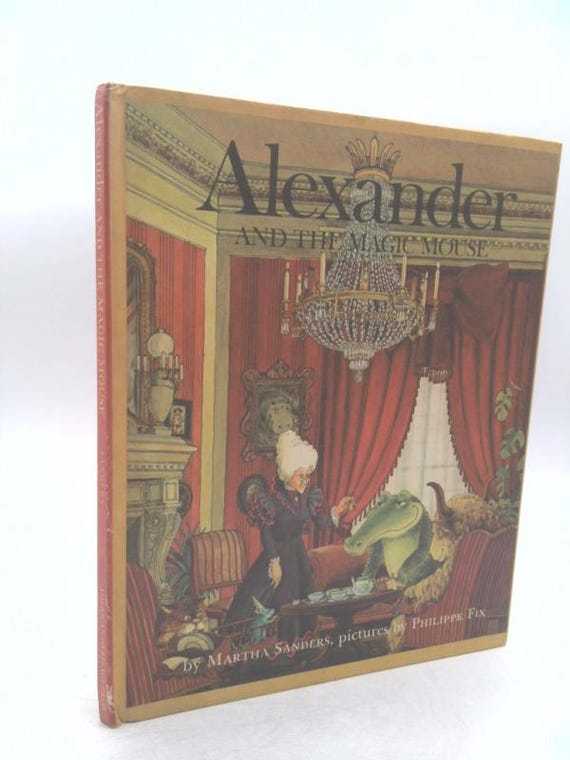 Alexander and the Magic Mouse. by Martha Sanders - Etsy