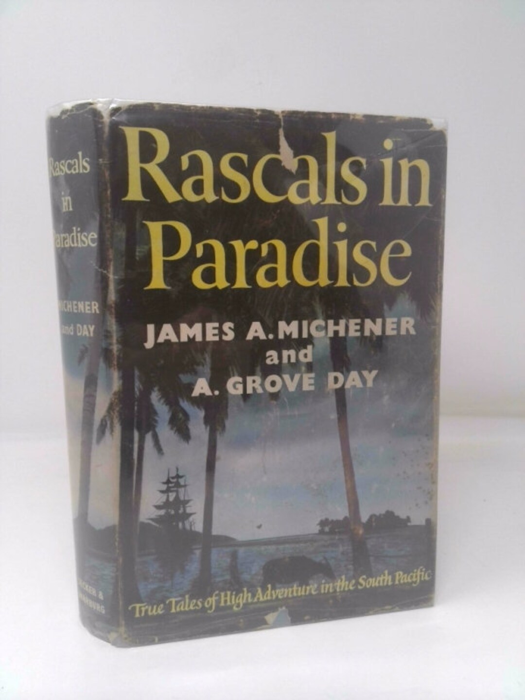Rascals in Paradise: True Tales of High Adventure in the South Pacific ...
